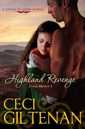 [Fated Hearts 01] • Highland Revenge